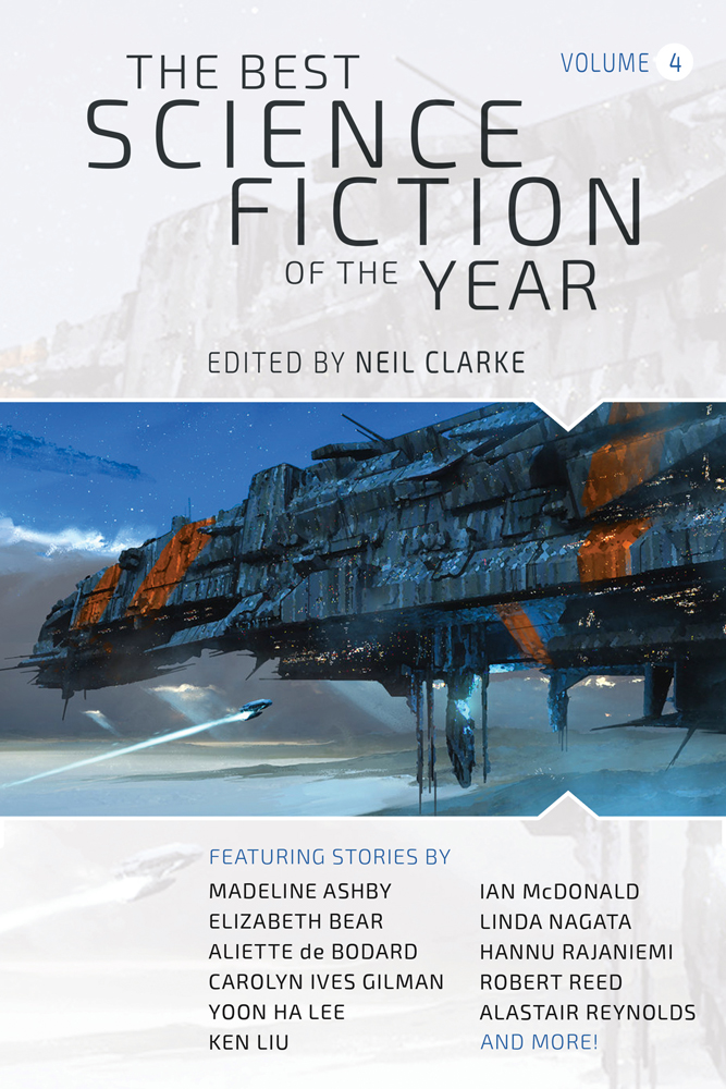 The Best Science Fiction Of The Year Volume 4 Neil Clarke Editor
