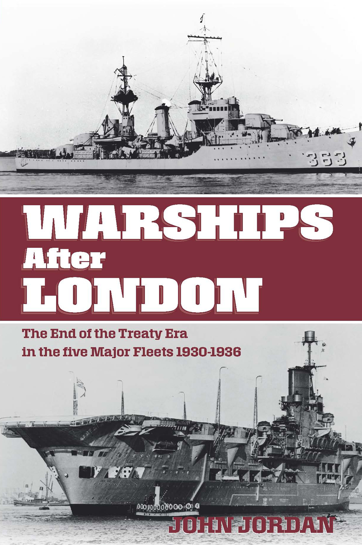 Warships After London John Jordan