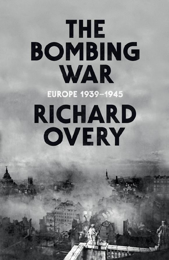 The Bombing War Europe 19391945 Richard Overy