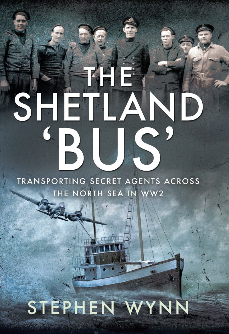 The Shetland Bus Stephen Wynn