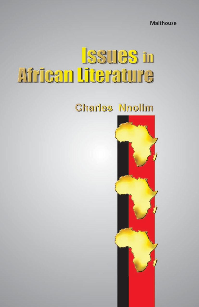 Issues In African Literature Charles E Nnolim