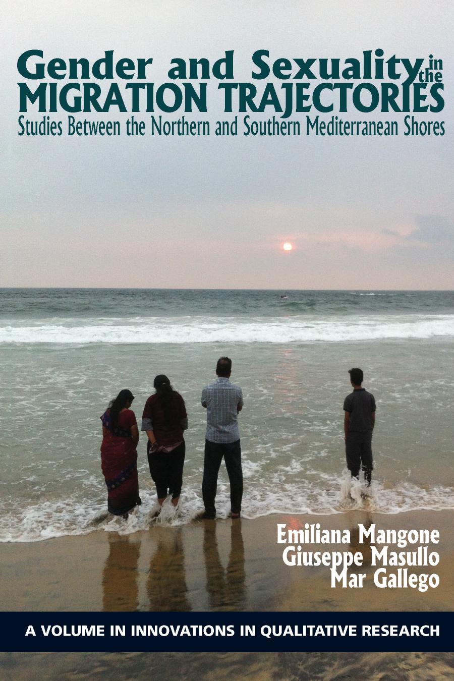 Gender And Sexuality In The Migration Trajectories Studies Between The Northern And Southern Mediterranean Shores Emiliana Mangone