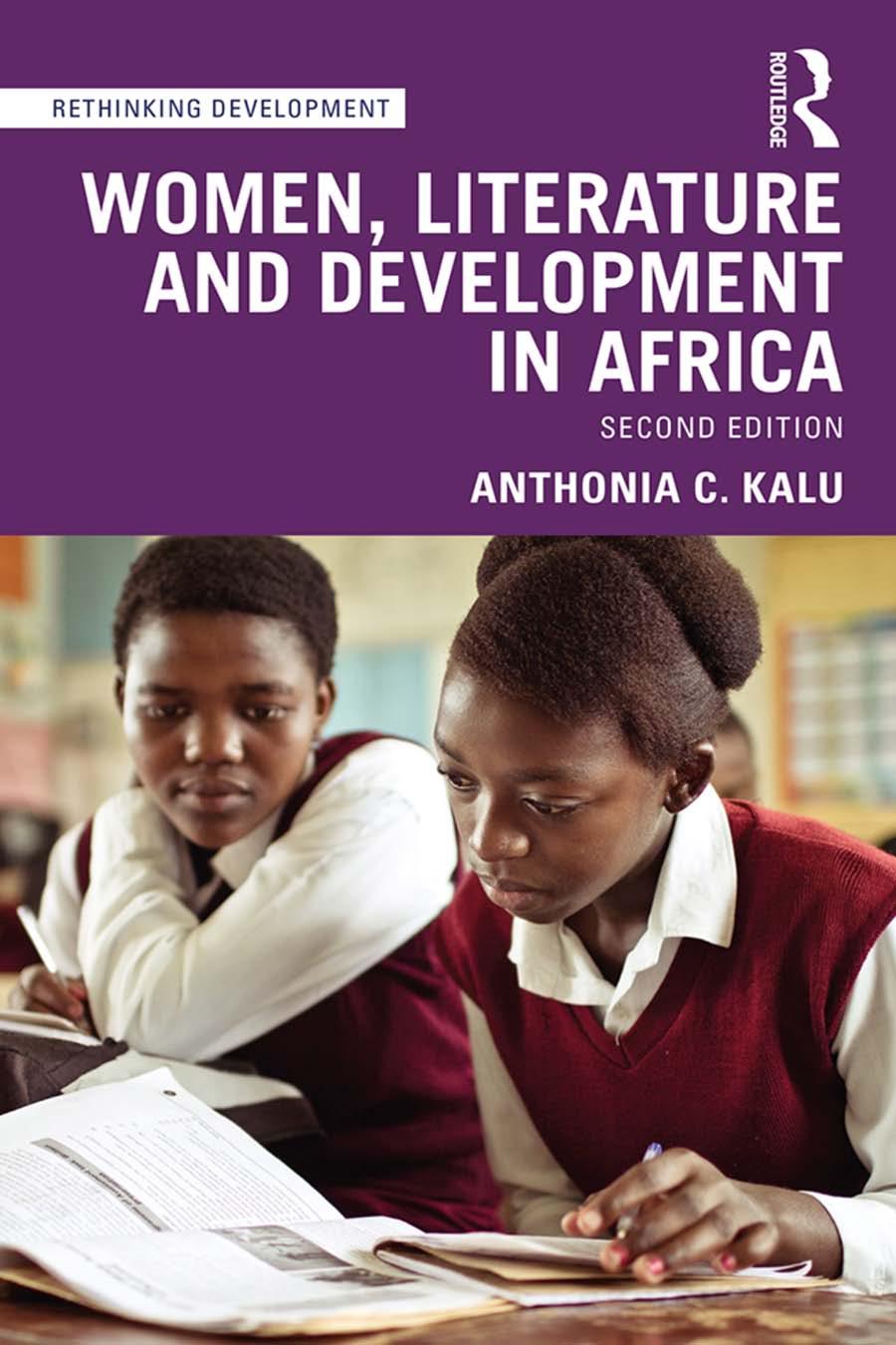 Women Literature And Development In Africa 2nd Edition Anthonia C Kalu