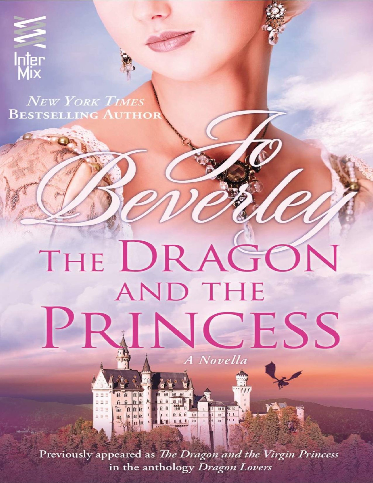Dragon And The Princess Jo Beverley