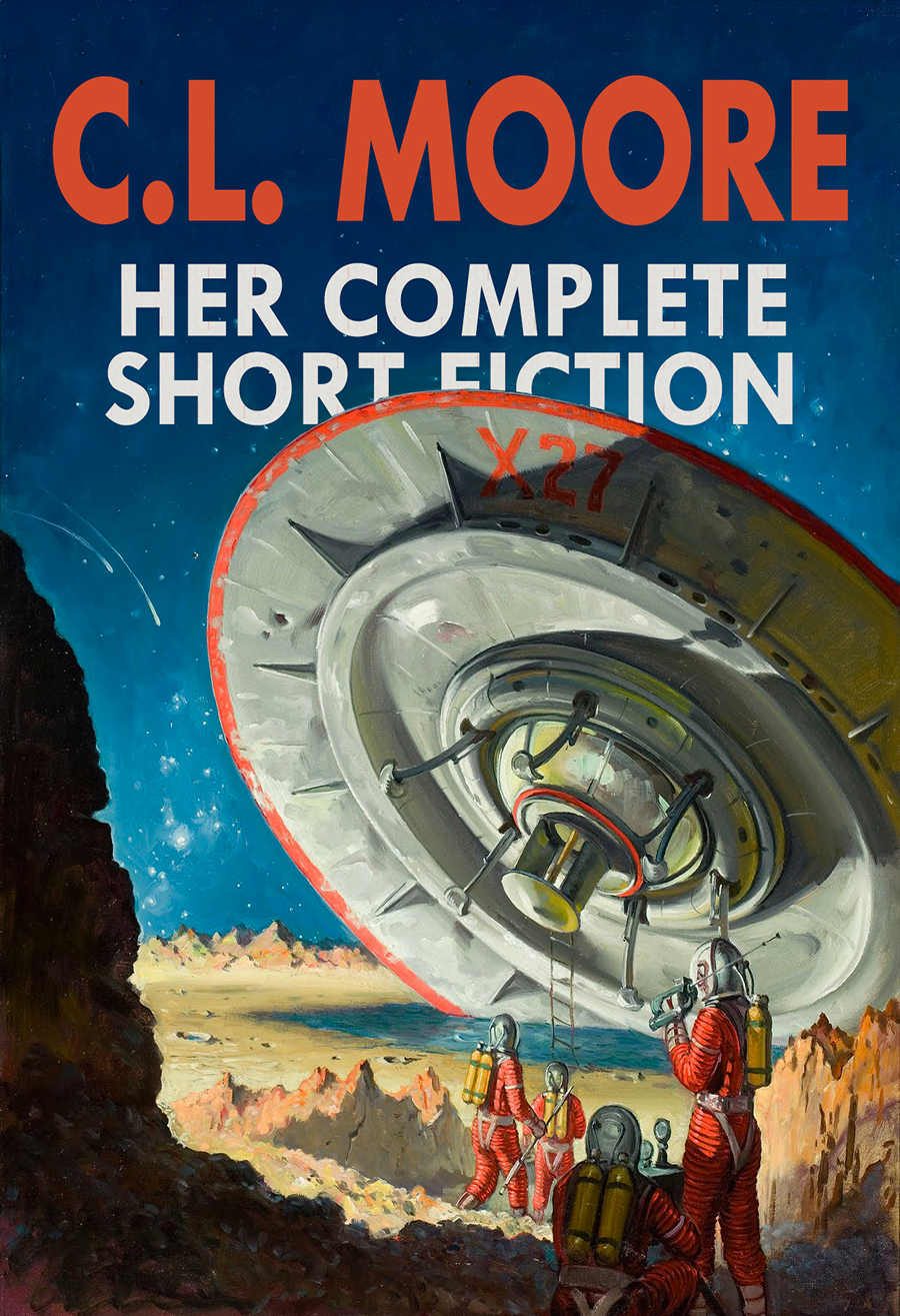 Her Complete Short Fiction Cl Moore