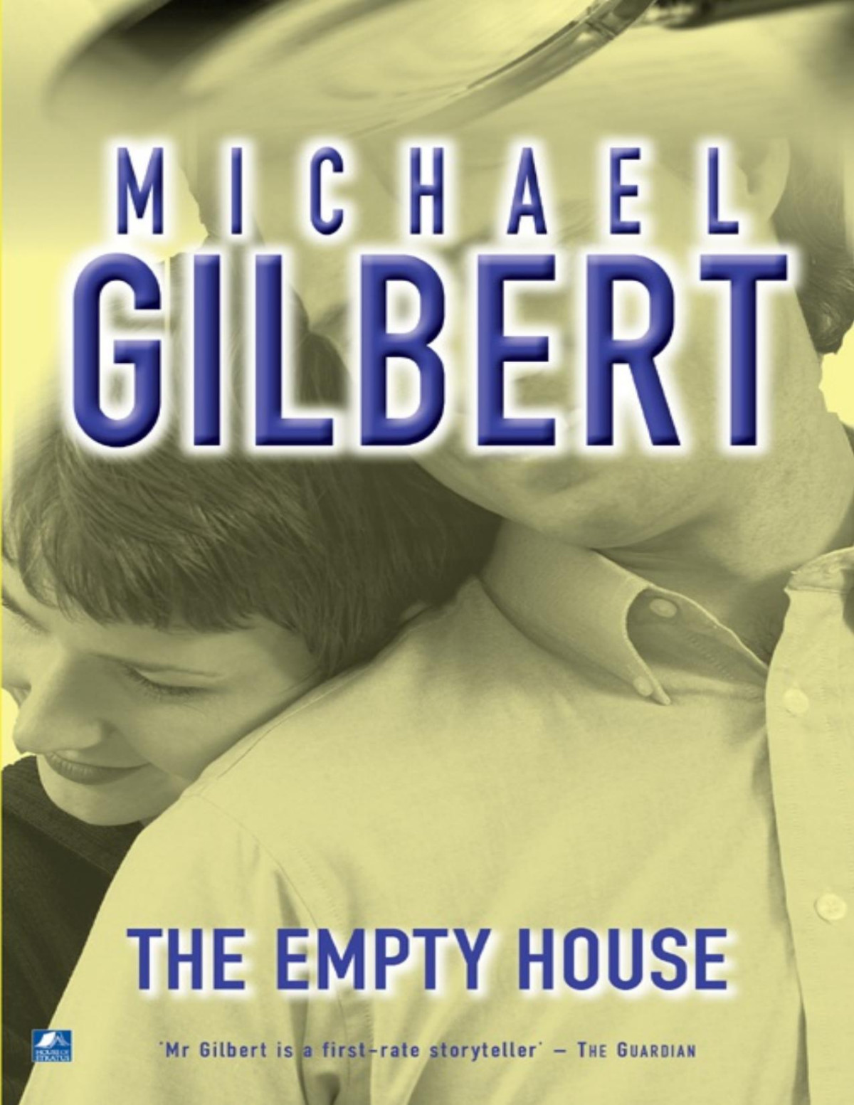 The Empty House Michael Gilbert