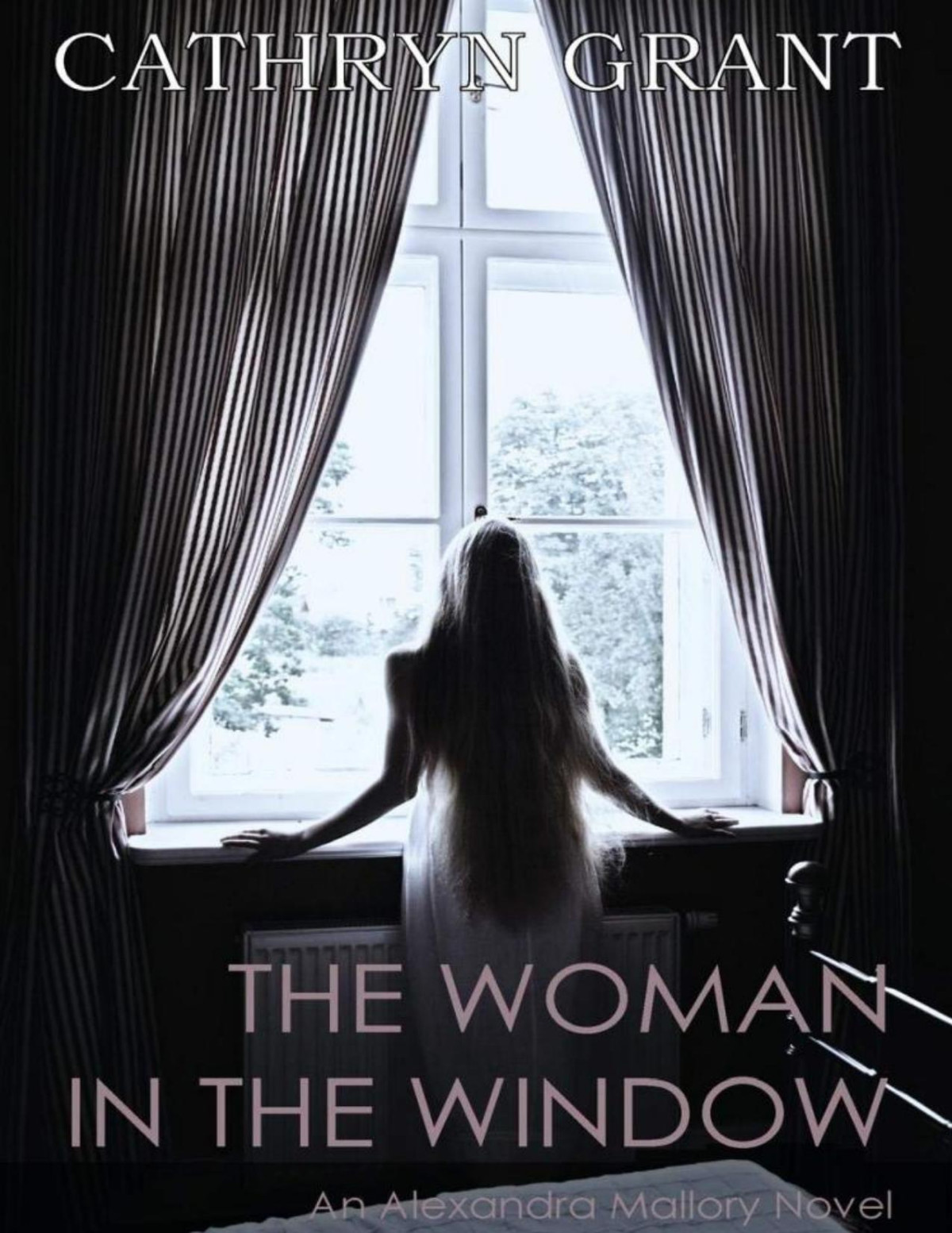 The Woman In The Window Alexandra Mallory Book 4 Converted Cathryn Grant
