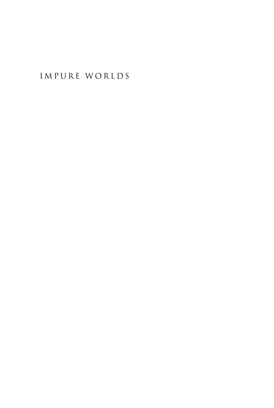 Impure Worlds The Institution Of Literature In The Age Of The Novel 1st Edition Jonathan Arac