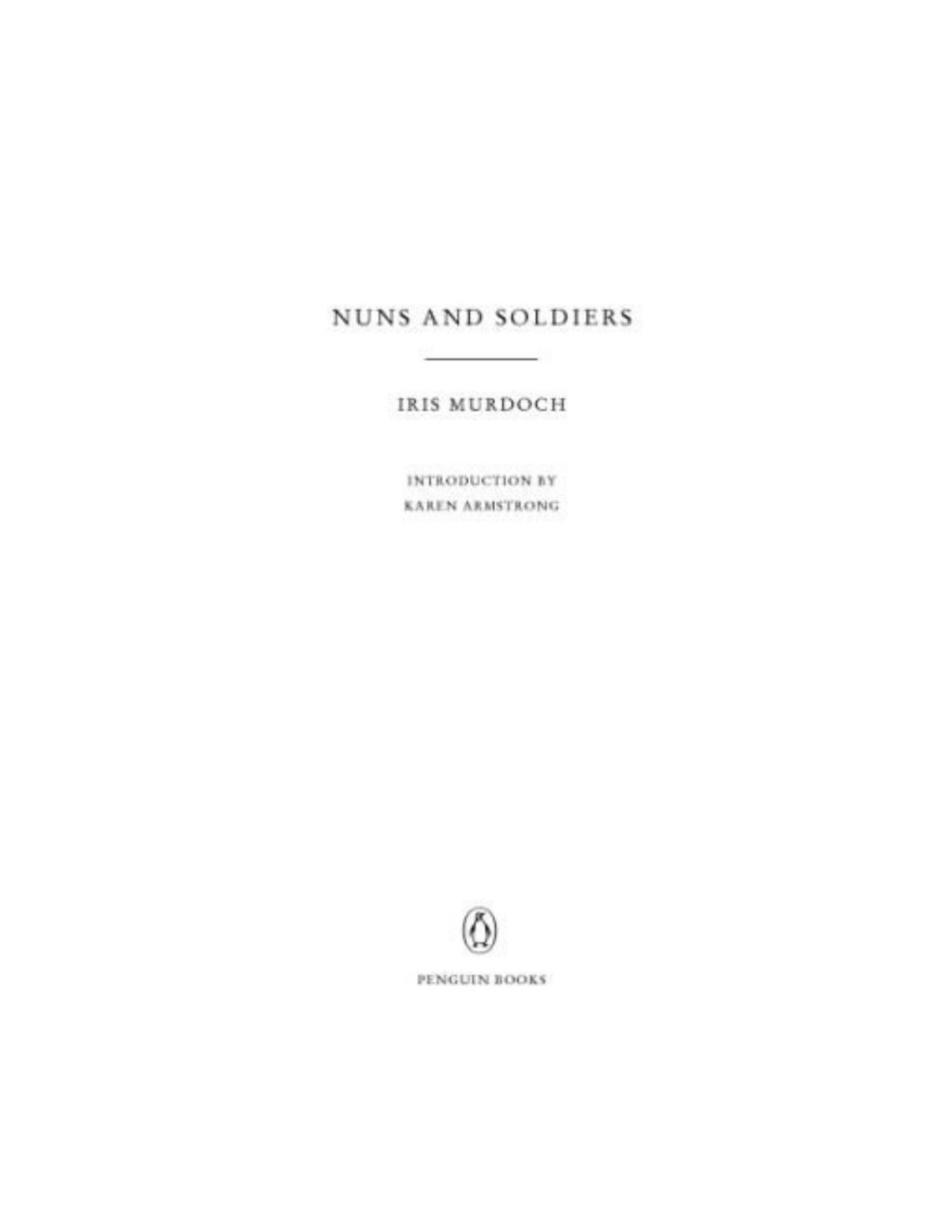 Nuns And Soldiers Iris Murdoch