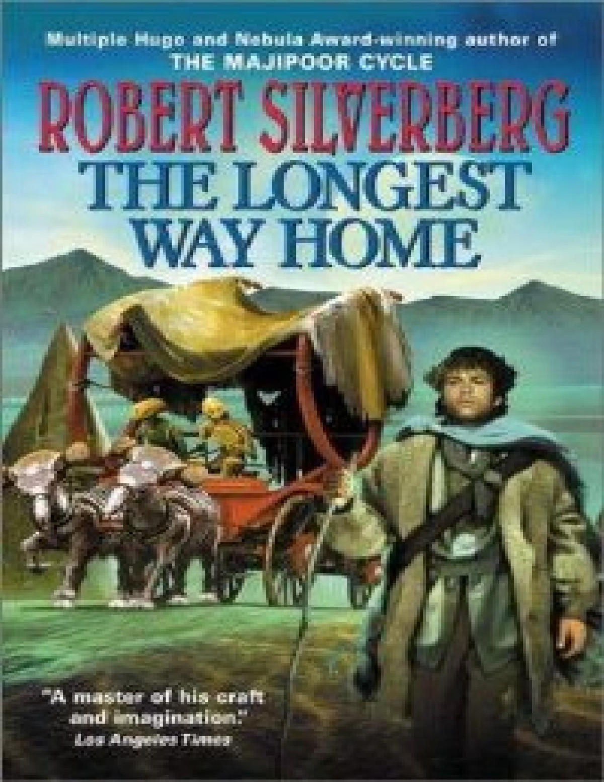 The Longest Way Home 2002 Robert Silverberg