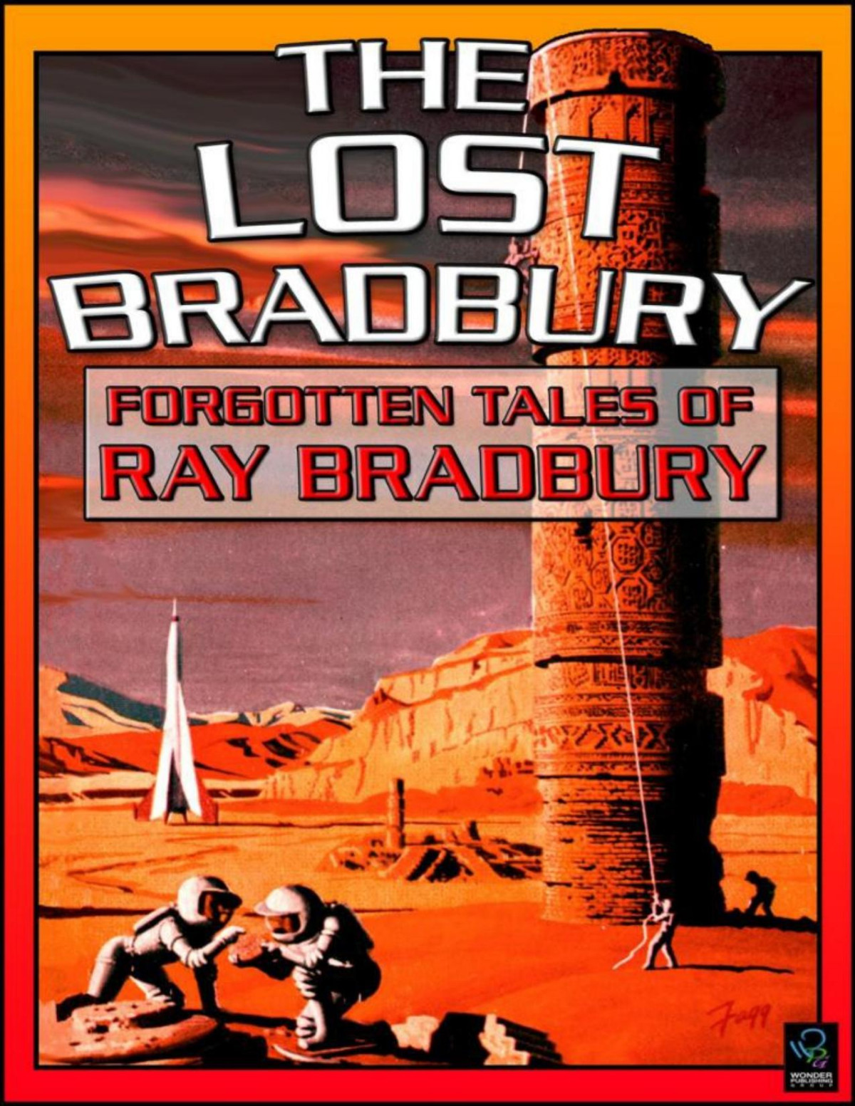 The Lost Bradbury Ray Bradbury