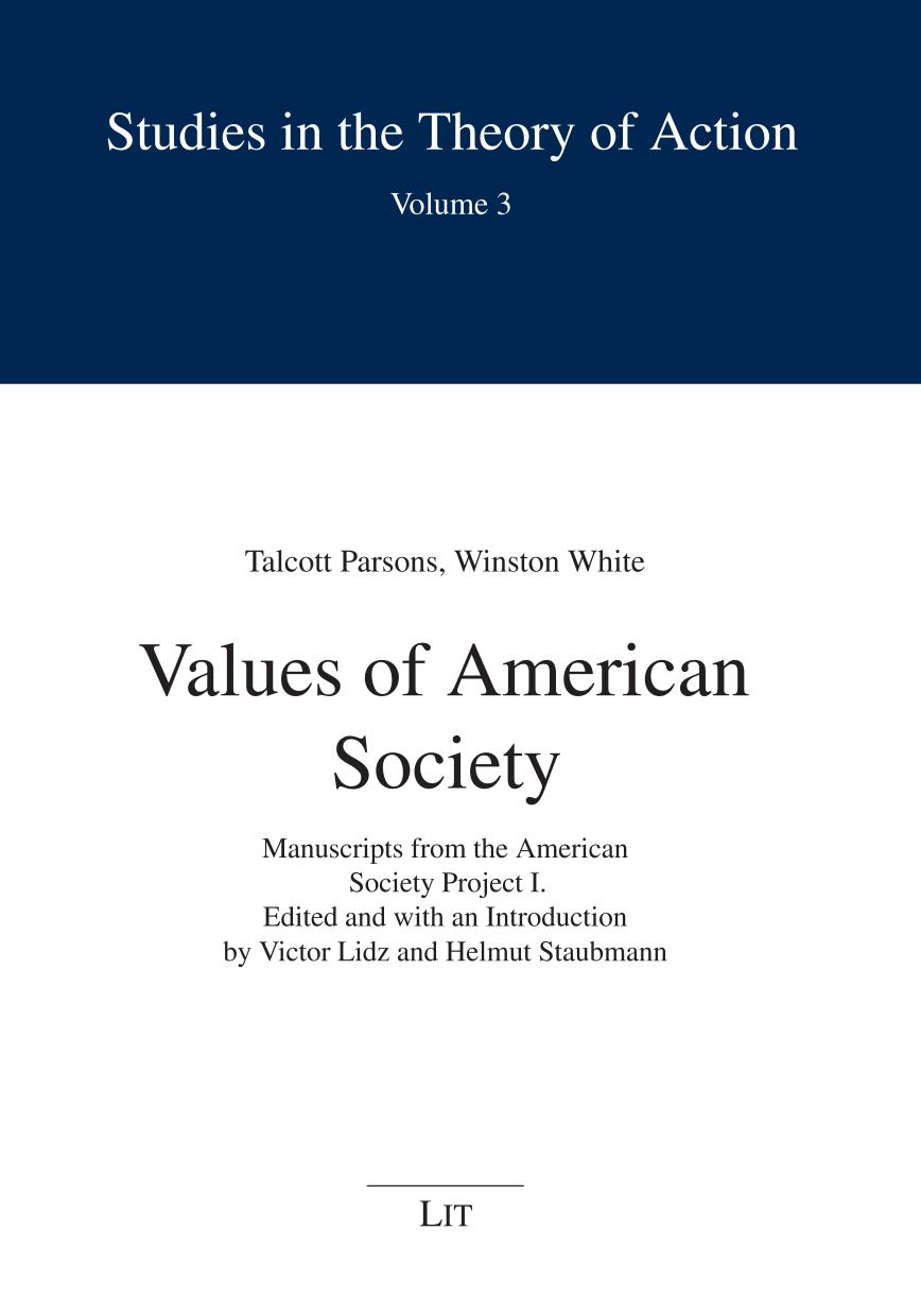 Values Of American Society Manuscripts From The American Society Project I Talcott Parsons