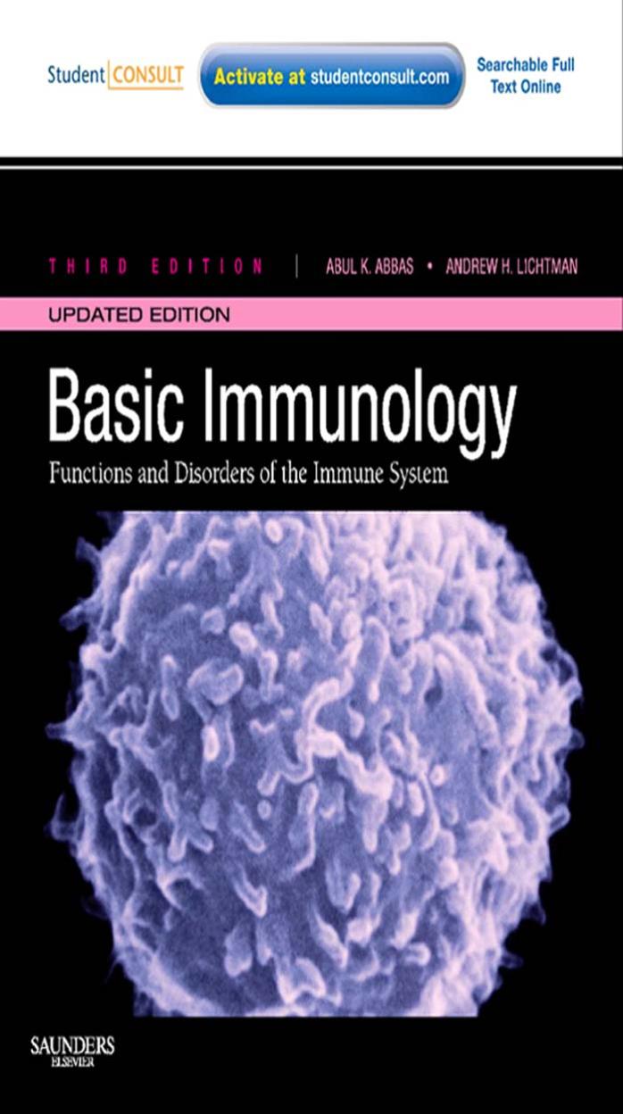 Basic Immunology Functions And Disorders Of The Immune System 3rd Edition Abul K Abbas