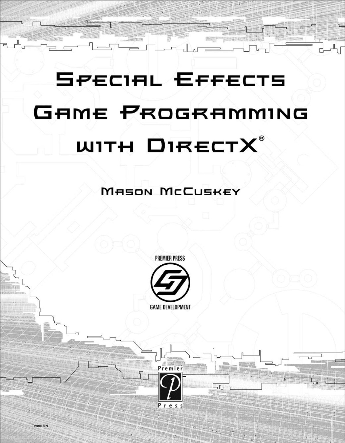 Special Effects Game Programming With Direct X Mason Mccuskey