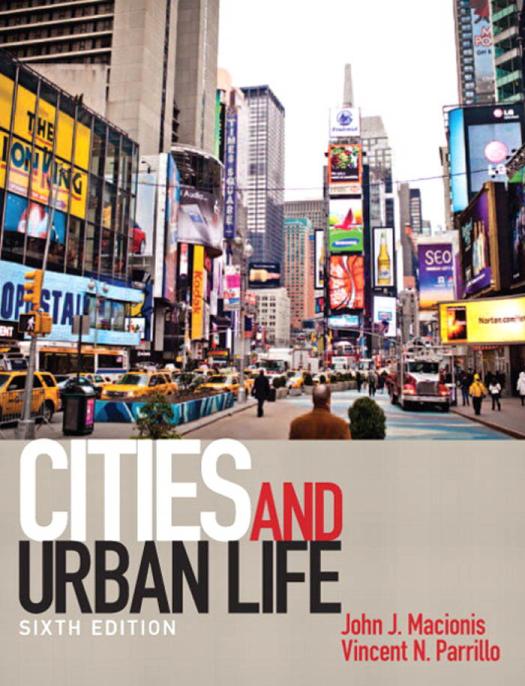 Cities And Urban Life 6th Edition Macionis John J Parrillo Vincent N