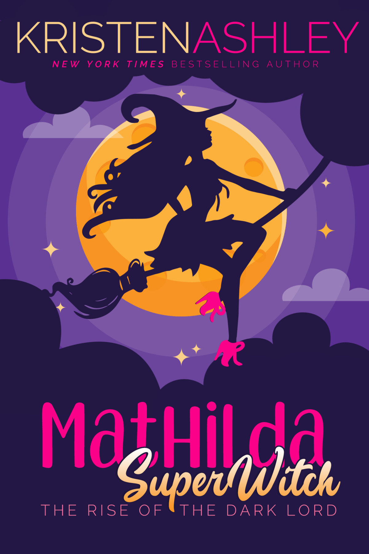 Mathilda Superwitch Rise Of The Dark Lord Kristen Ashley