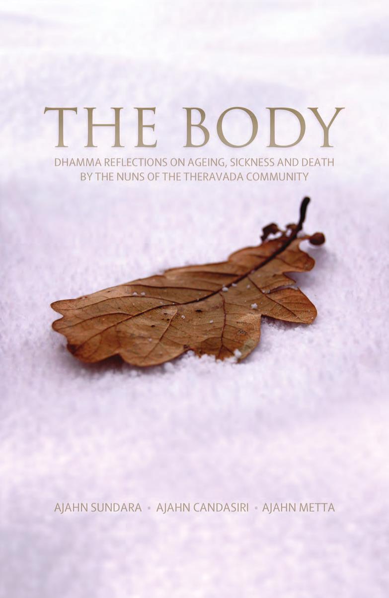 The Body Ajahn Candasiri Ajahn Metta Ajahn Sundara