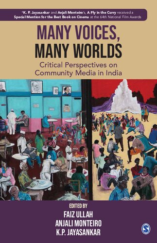 Many Voices Many Worlds Critical Perspectives On Community Media In India Faiz Ullah