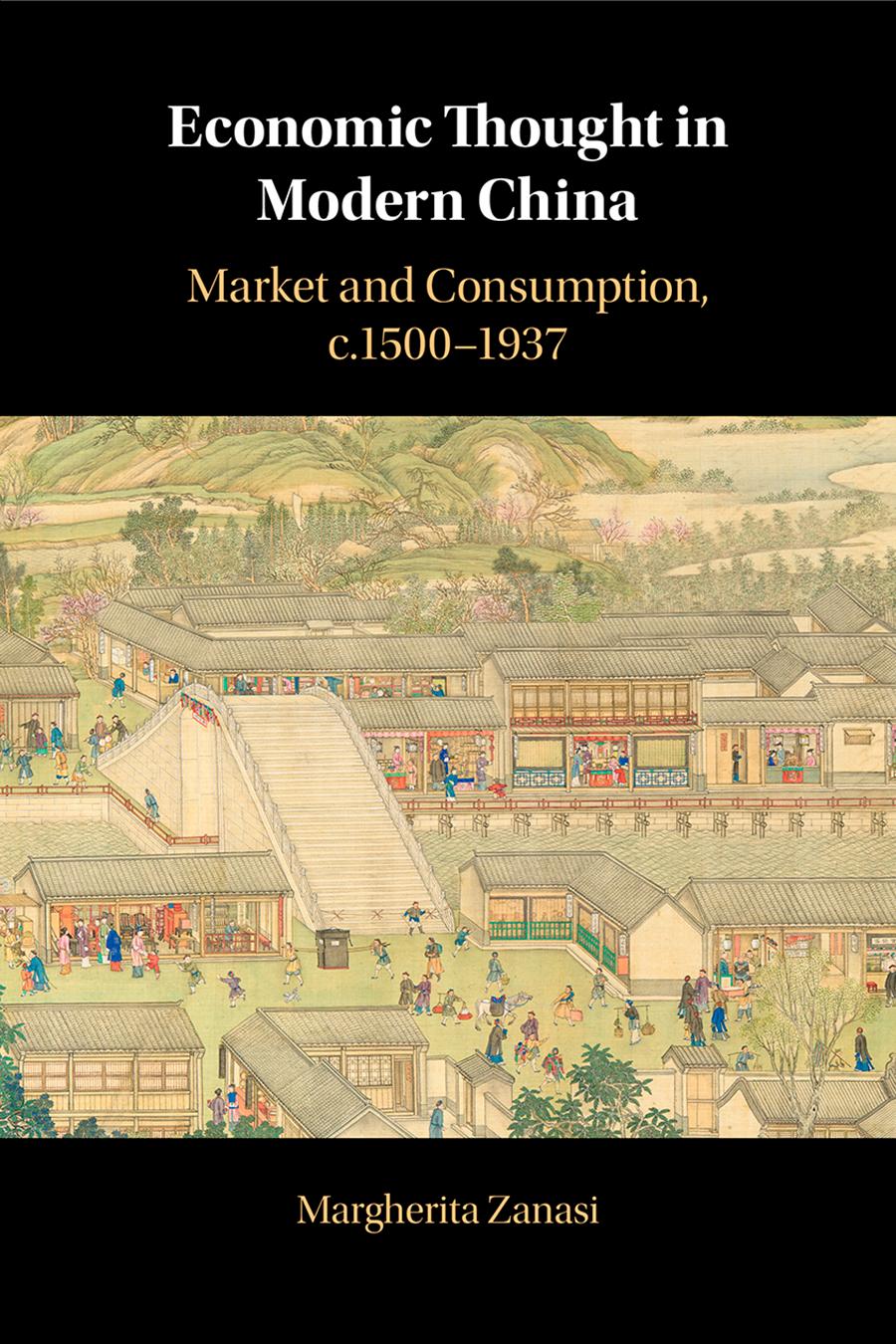 Economic Thought In Modern China Margherita Zanasi