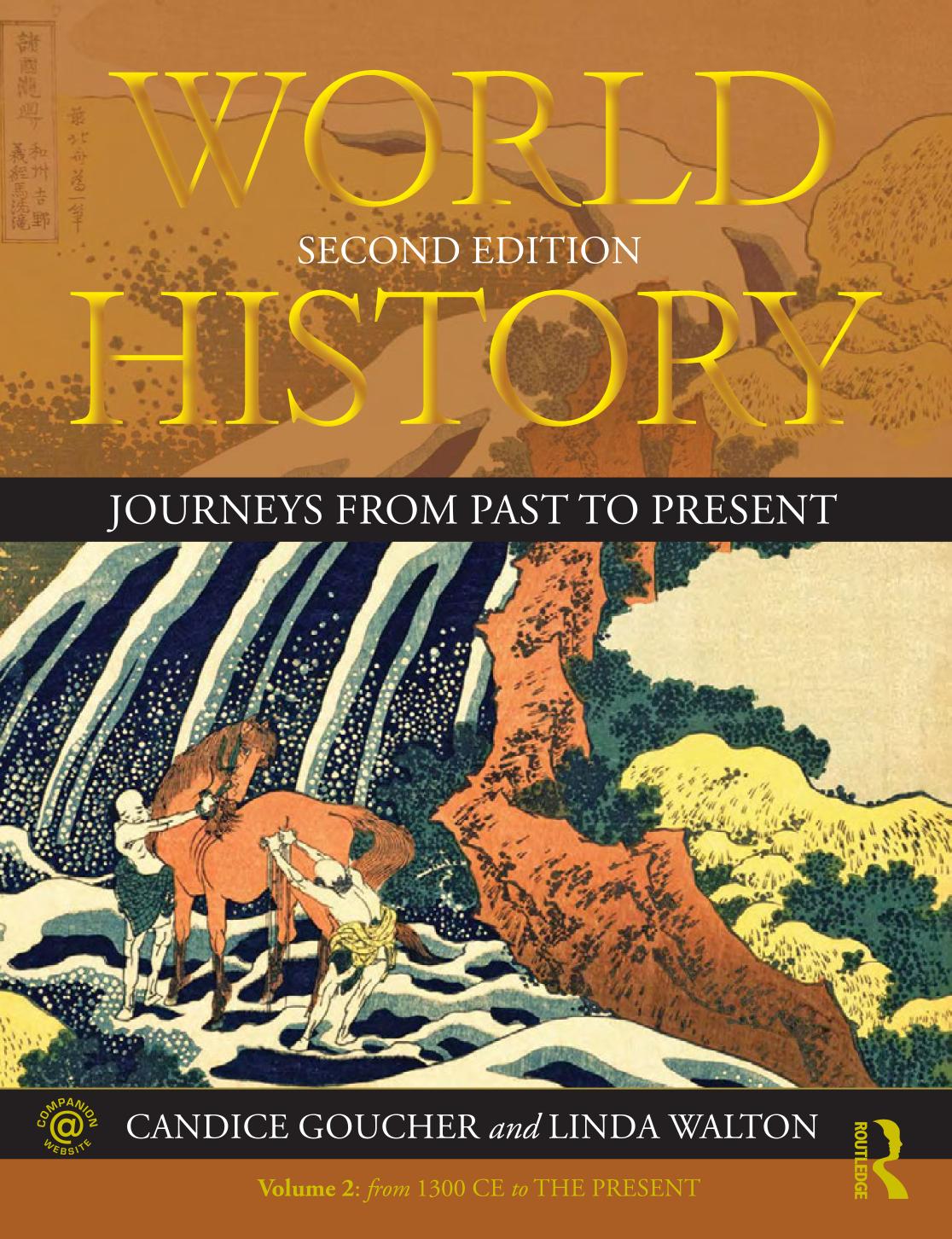 World History Journeys From Past To Present 2nd Edition Candice Goucher Linda Walton