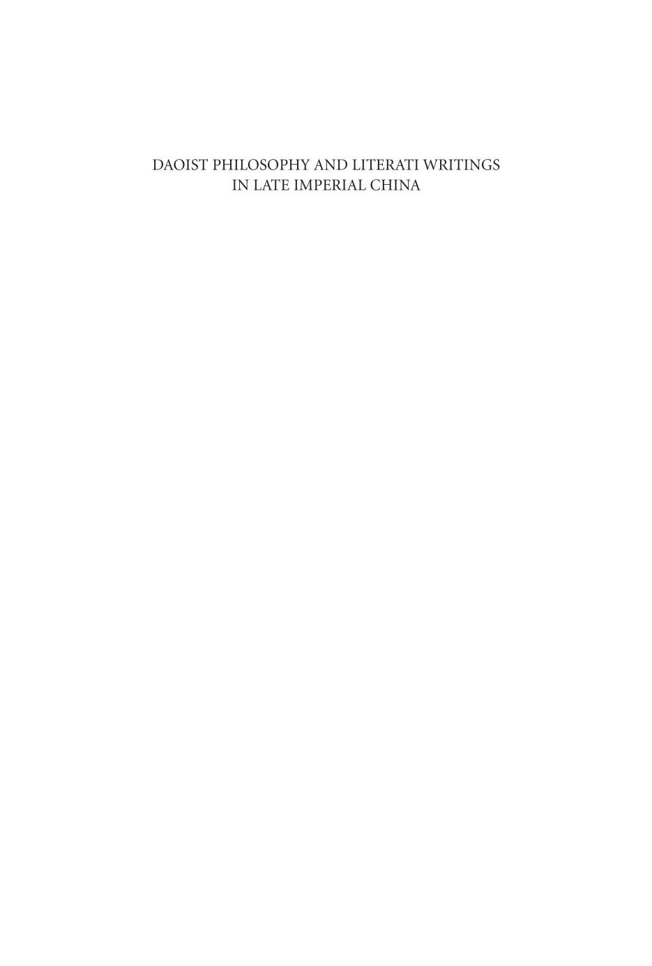 Daoist Philosophy And Literati Writings In Late Imperial China A Case Study Of The Story Of The Stone Zuyan Zhou
