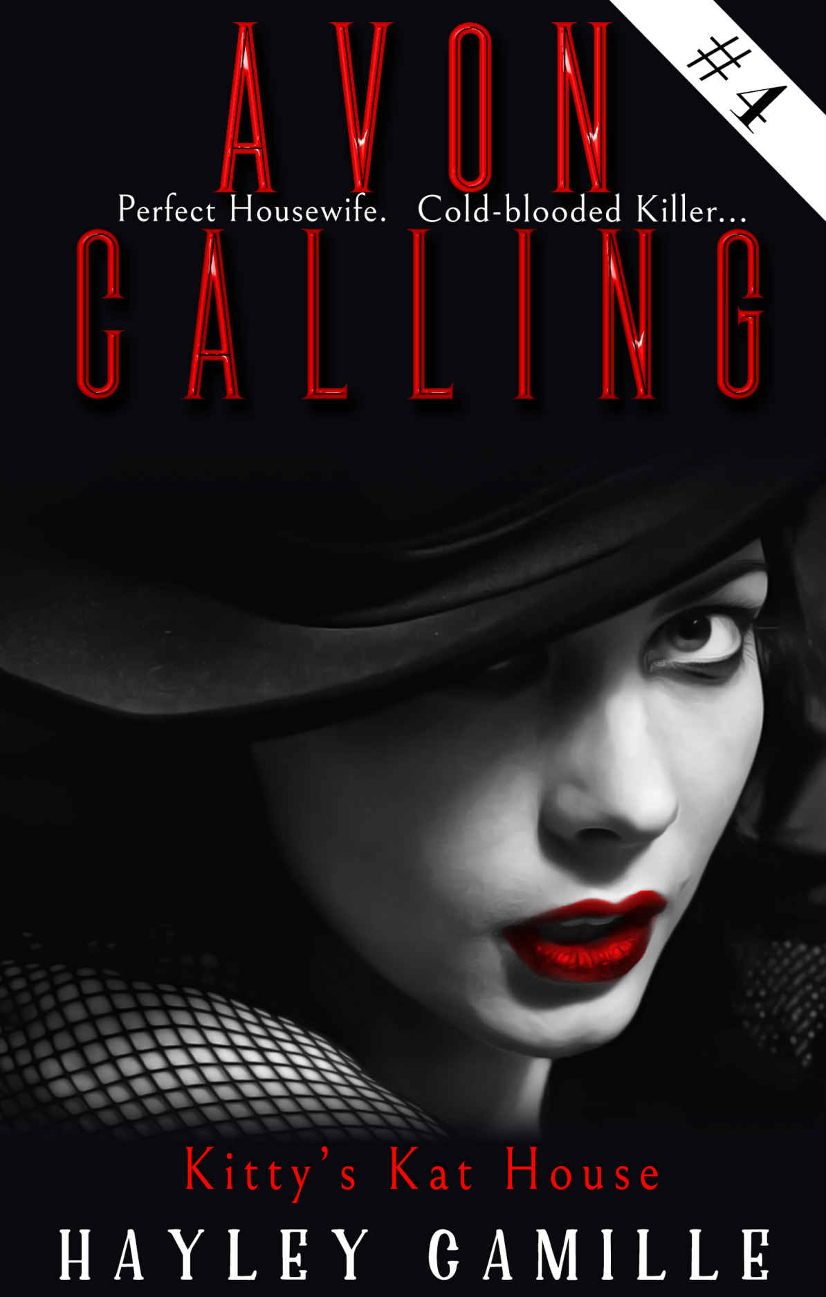 Kittys Kat House Episode 4 Avon Calling Vigilante Crime Series Hayley Camille