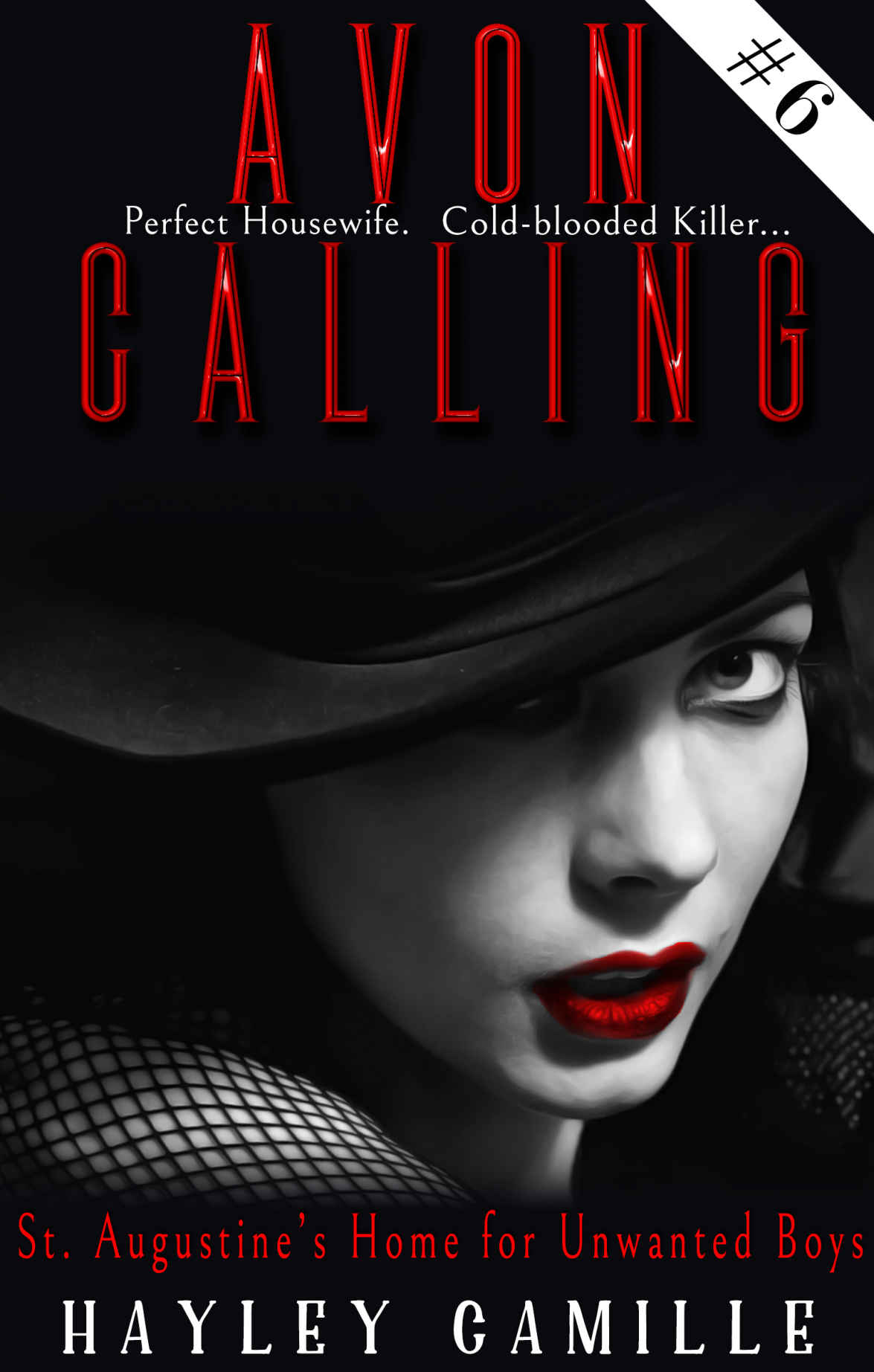 St Augustines Home For Unwanted Boys Episode 6 Avon Calling Vigilante Crime Series Hayley Camille