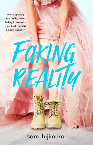 Faking Reality Sara Fujimura