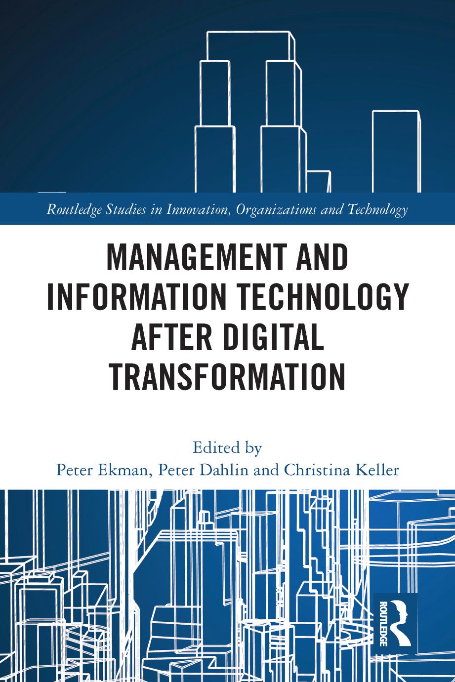 Management And Information Technology After Digital Transformation Peter Ekman