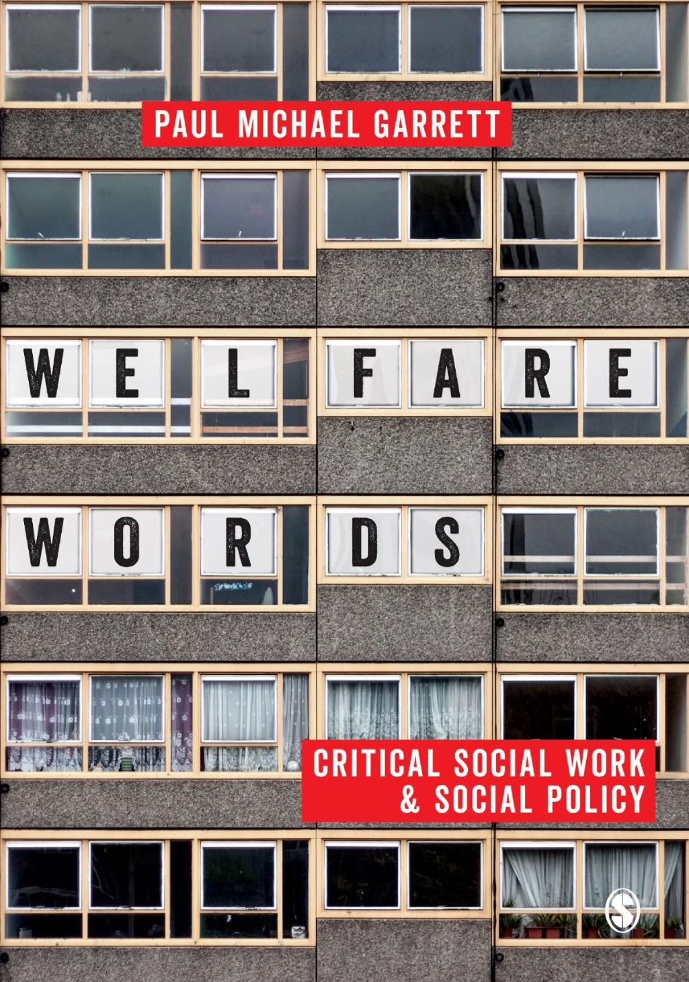 Welfare Words Critical Social Work Social Policy Paul Michael Garrett