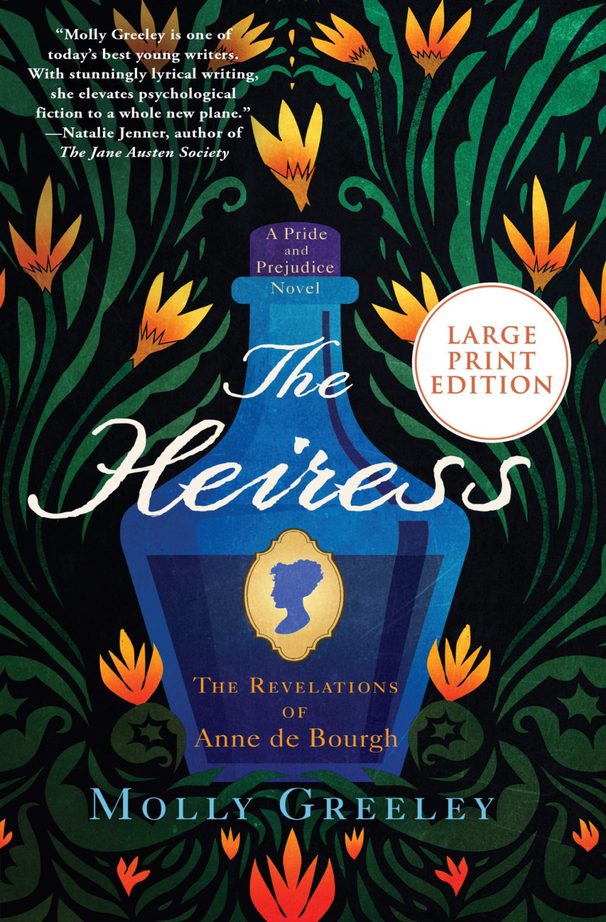 The Heiress The Revelations Of Anne De Bourgh Molly Greeley