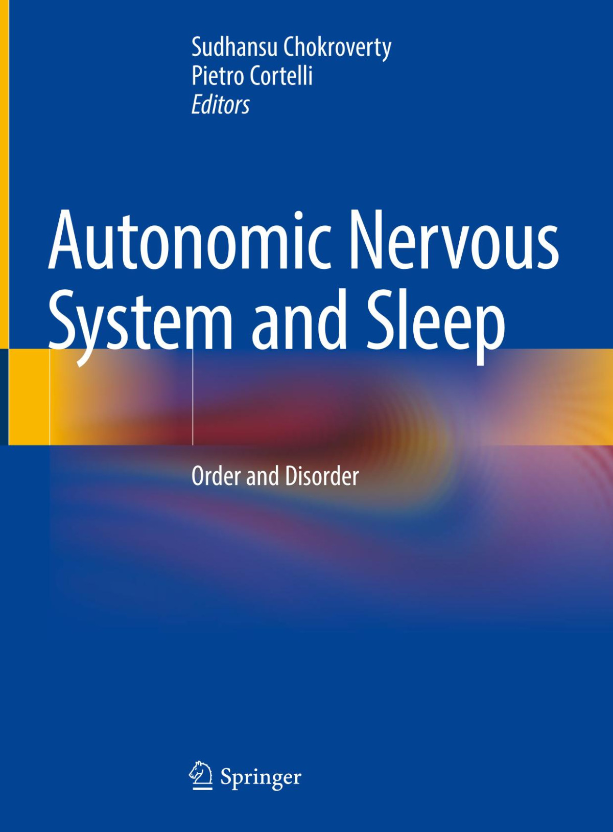 Autonomic Nervous System And Sleep Order Anddisorder Sudhansu Chokroverty