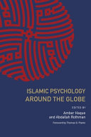 Islamic Psychology Around The Globe Rothman Abdallah