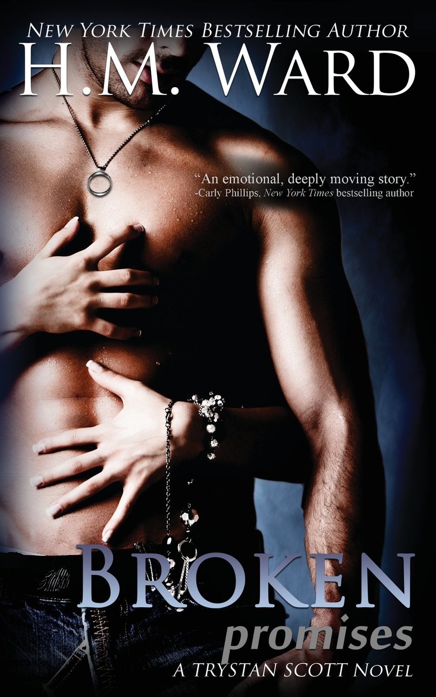 Broken Promises A Trystan Scott Novel H M Ward