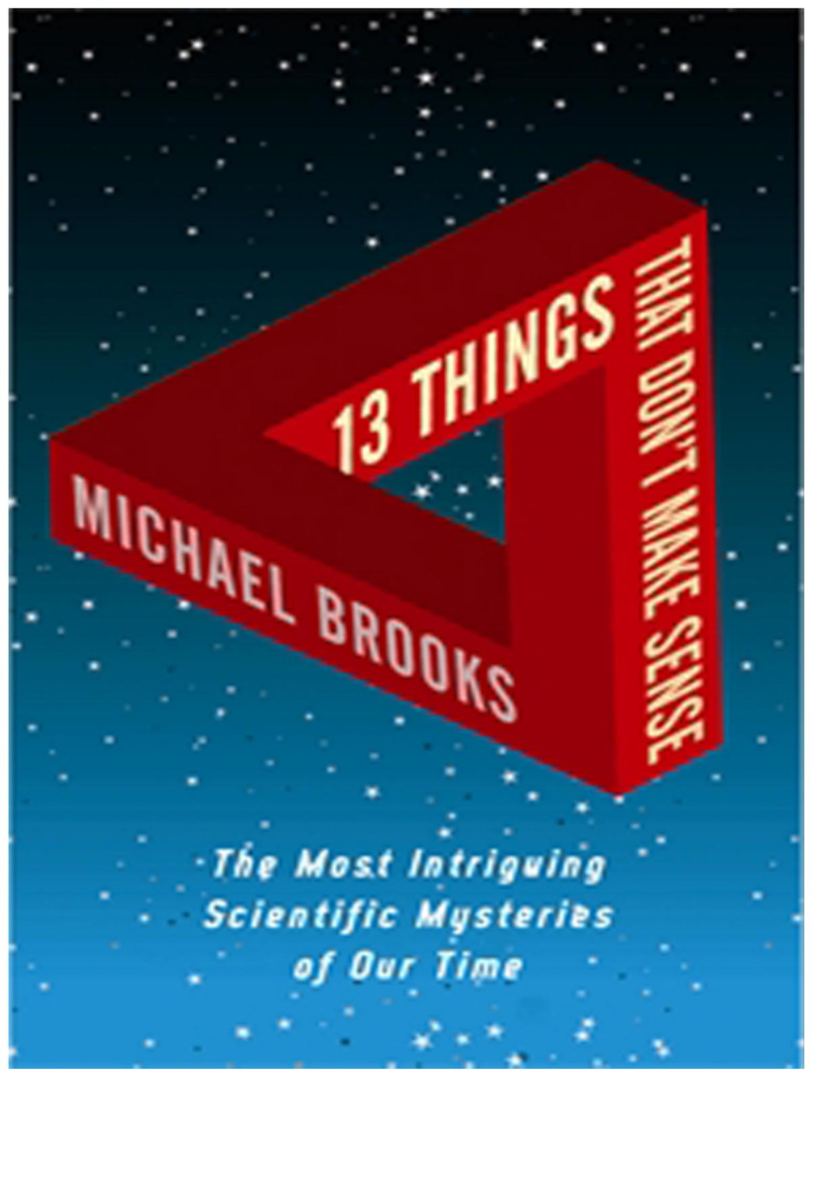 13 Things That Dont Make Sense Michael Brooks