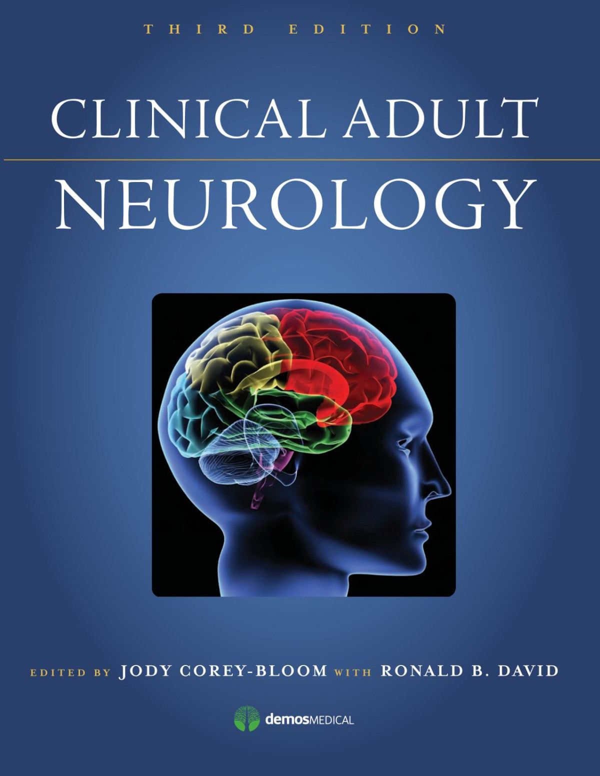 Clinical Adult Neurology 3rd Edtion 3rd Edition Jody Coreybloom