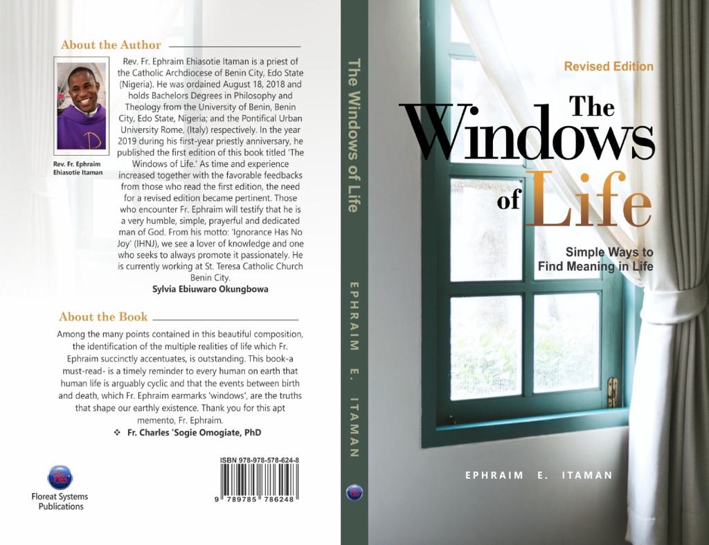 The Windows Of Life Revised Edition 2nd Edition Ephraim E Itaman