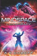 Conspiracy Mindspace Book 2 A Cadicle Space Opera Adventure Duboff