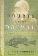 Doubts About Darwin A History Of Intelligent Design 1st Edition Thomas Woodward