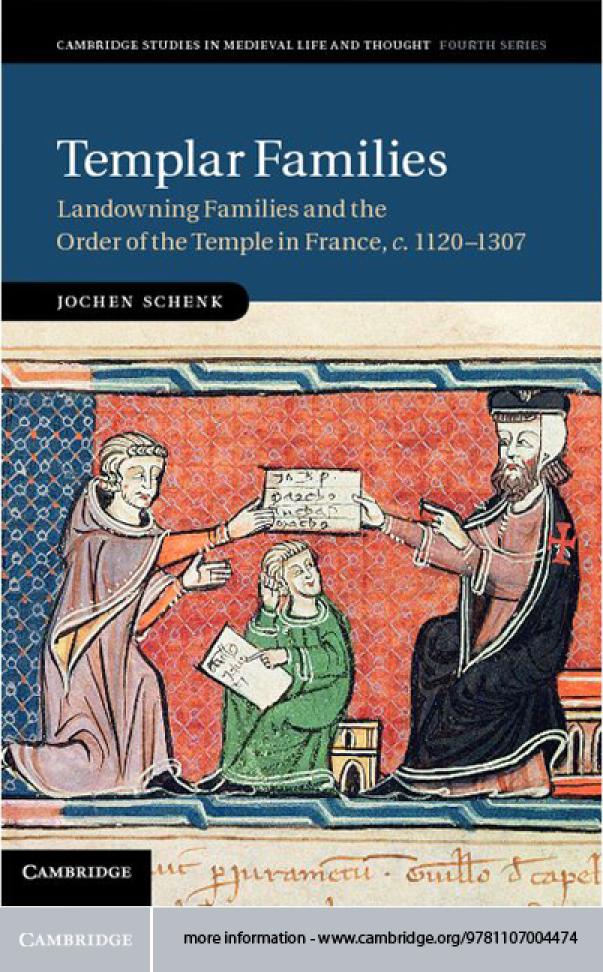 Templar Families Landowning Families And The Order Of The Temple In France C 11201307 Jochen Schenk