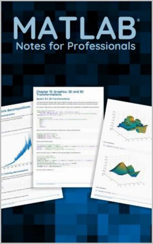 Matlab Notes For Professionals Programming And Problem Solving Chahdi