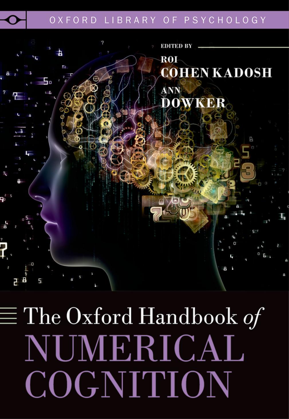 The Oxford Handbook Of Numerical Cognition Illustrated Roi Cohen Kadosh Editor