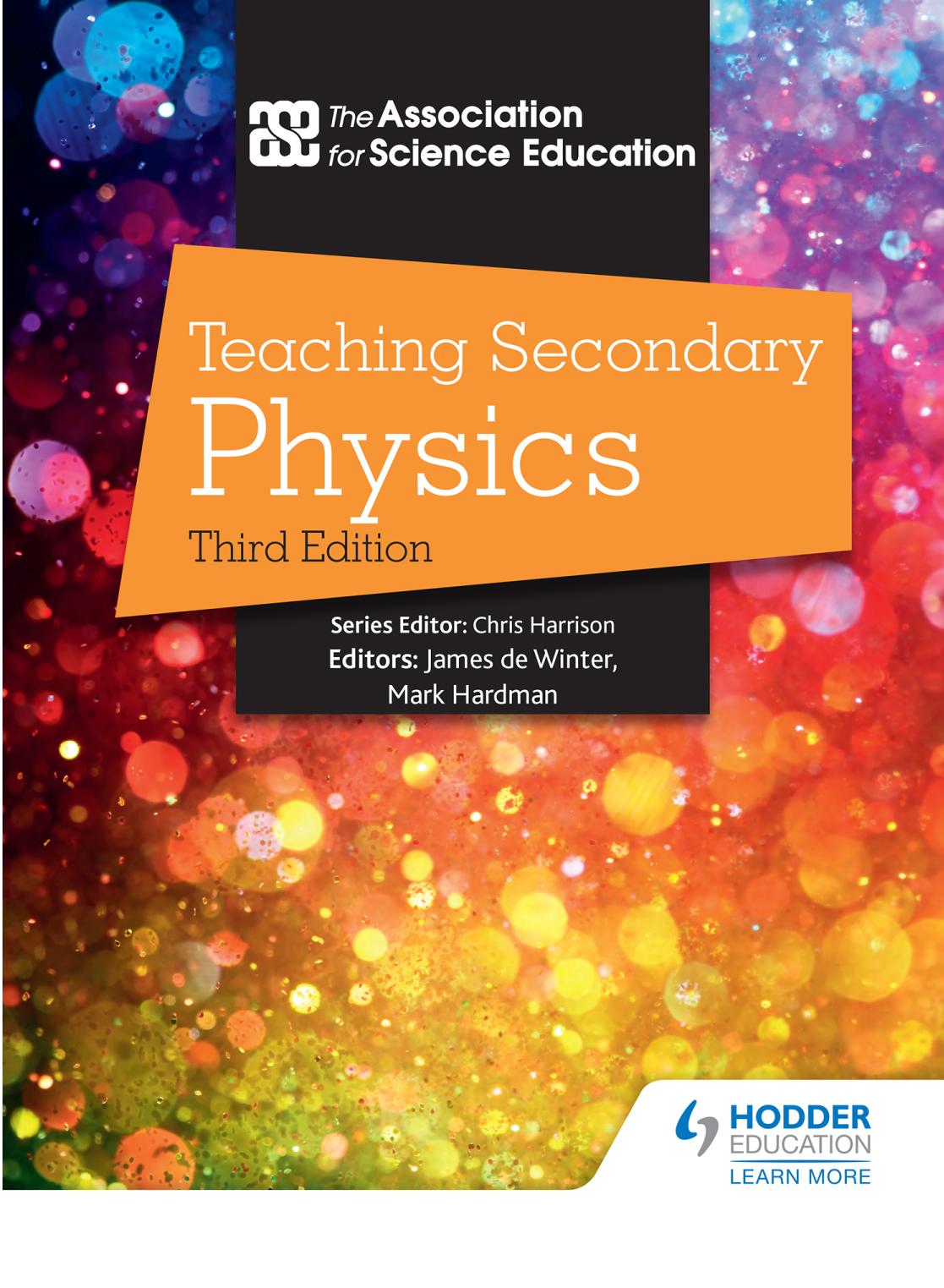 Teaching Secondary Physics 3rd Edition The Association For Science Ed