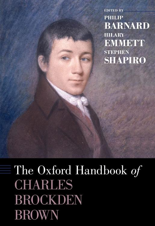 The Oxford Handbook Of Charles Brockden Brown Philip Barnard