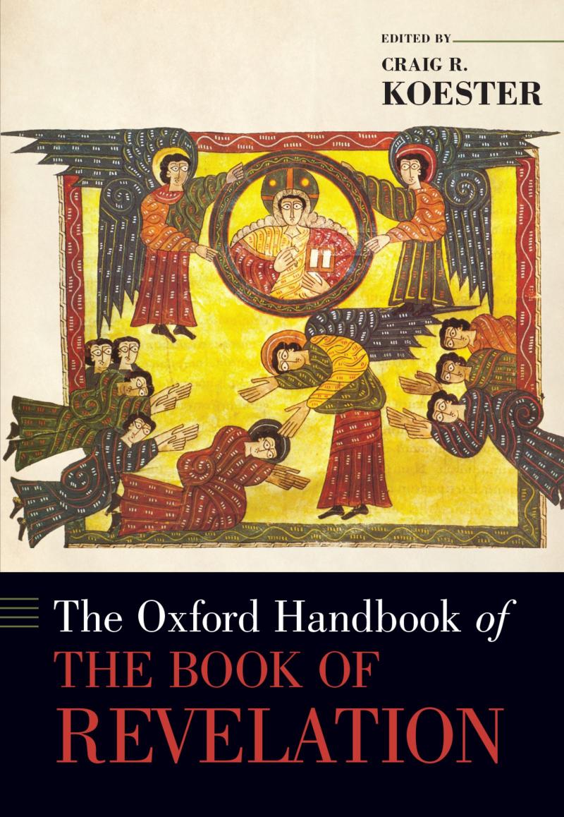 The Oxford Handbook Of The Book Of Revelation Craig Koester Editor