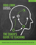 The Coachs Guide To Teaching Doug Lemov