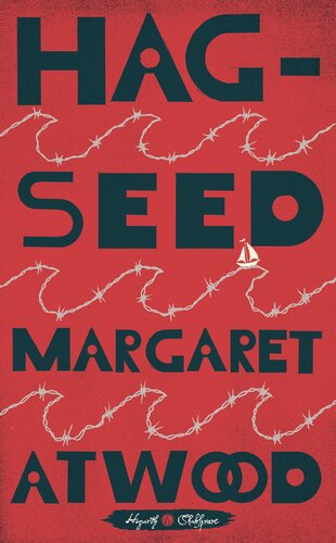 Hagseed Margaret Atwood