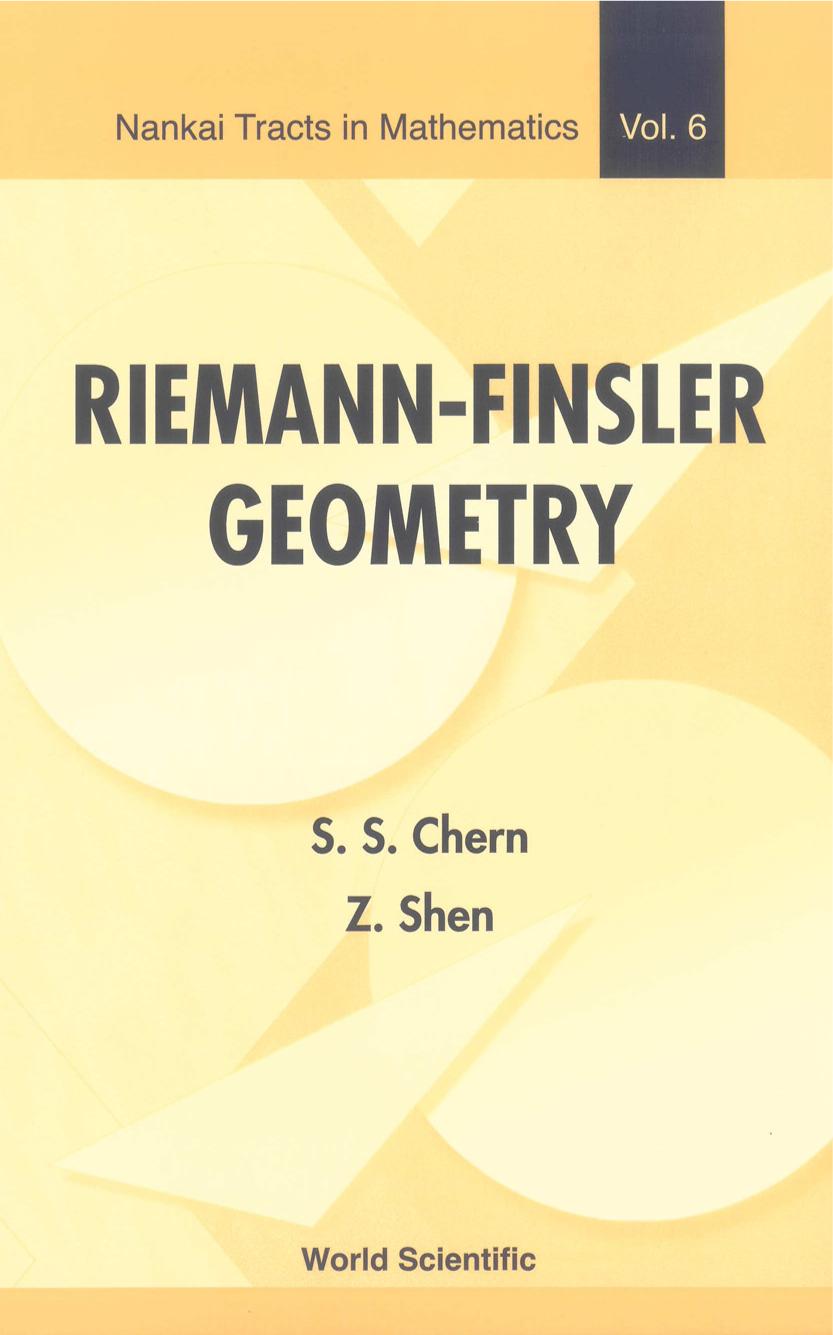 Riemannfinsler Geometry Shiingshen Chern Zhongmin Shen