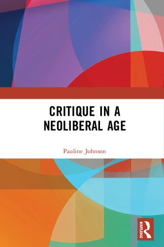 Critique In A Neoliberal Age Pauline Johnson