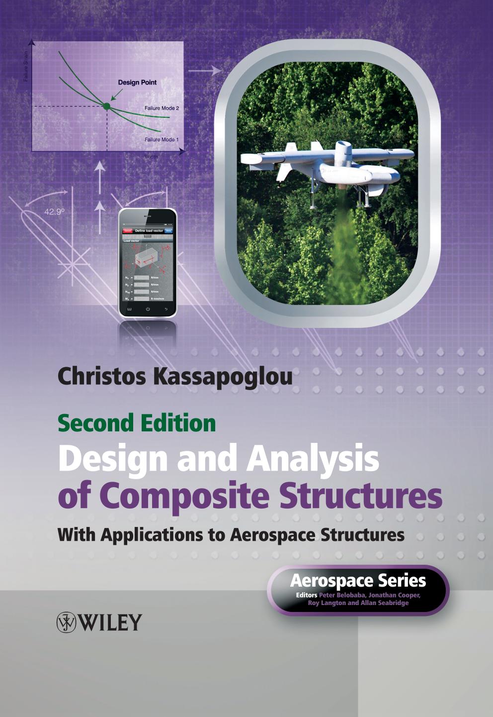 Design And Analysis Of Composite Structures With Applications To Aerospace Structures 2nd Edition 2nd Christos Kassapoglou